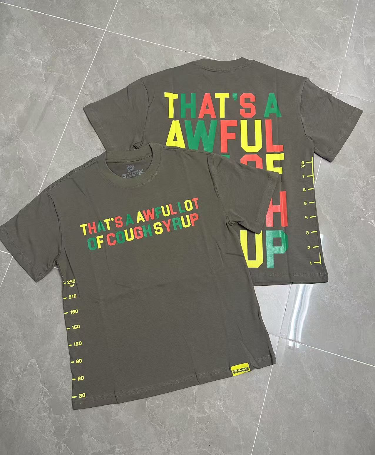 Short Sleeve THAT'S A AWFUL LOT OF COUGH SYRUP 100% Cotton T-Shirt