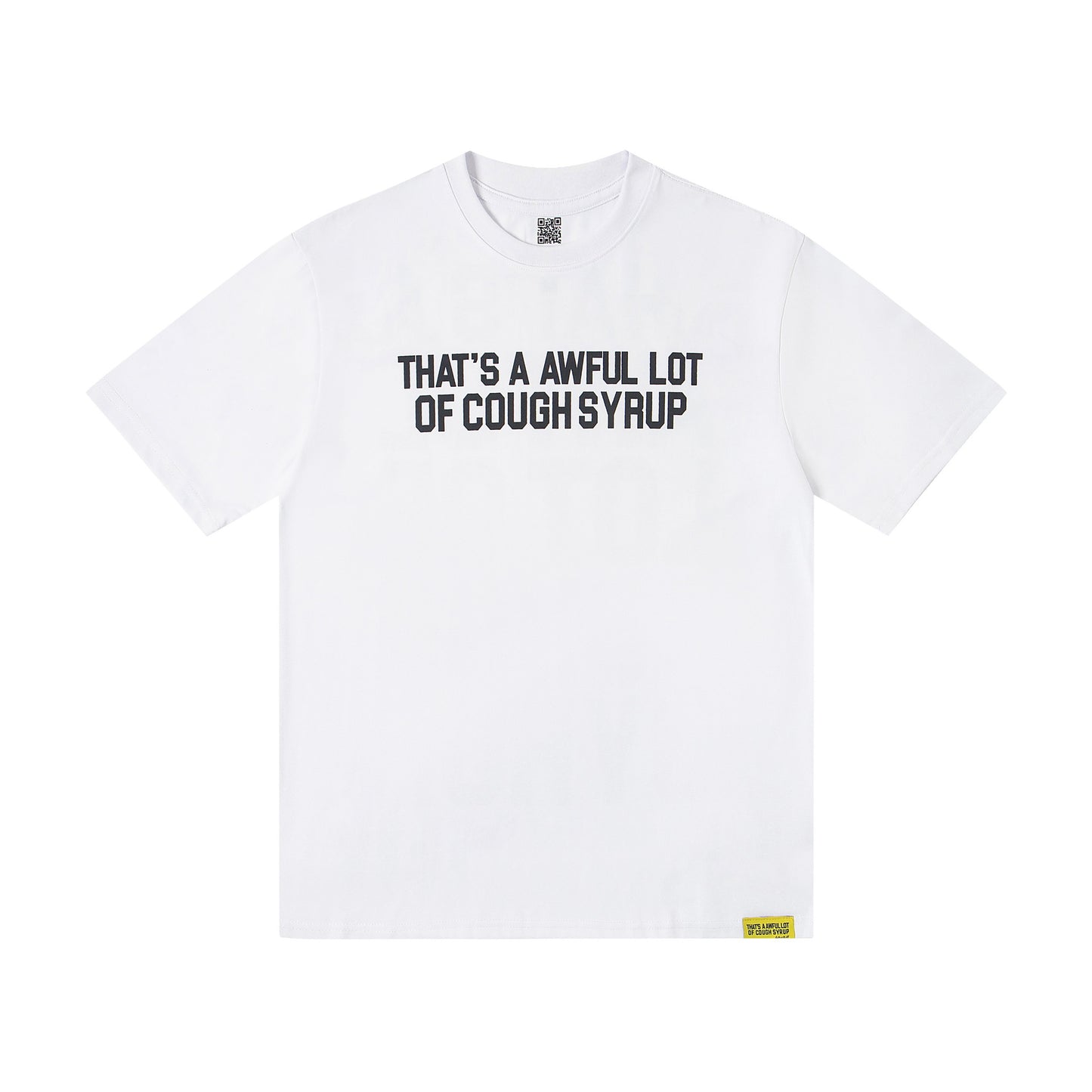 THAT'S A AWFUL LOT OF COUGH SYRUP pure cotton T-shirt