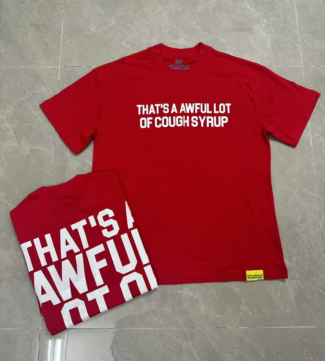 ALOCS 9001 THAT'S A AWFUL LOT OF COUGH SYRUP pure cotton T-shirt